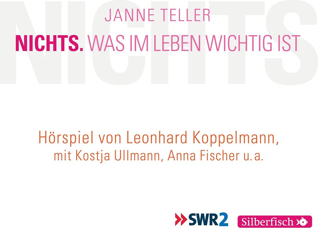 Nichts. Was im Leben wichtig ist - Das Hörspiel