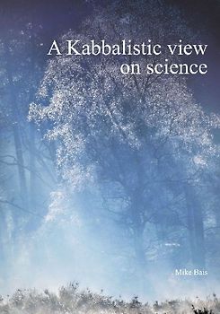A Kabbalistic view on science