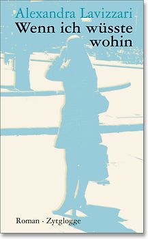 Wenn ich wüsste wohin