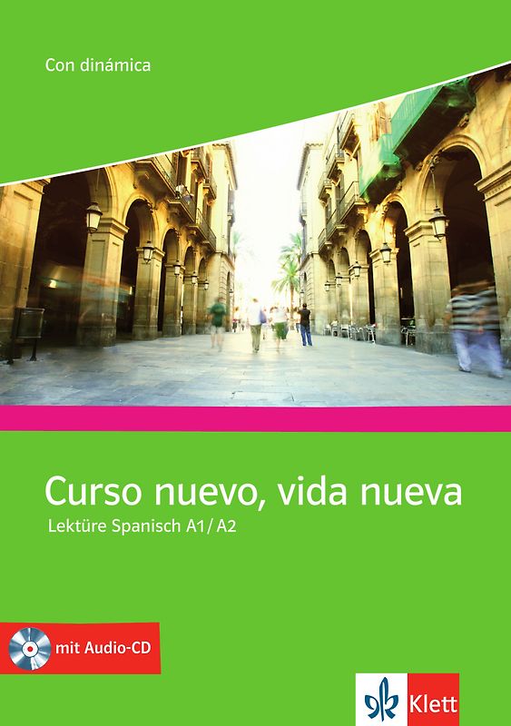 Curso nuevo, vida nueva. Competencias y estrategias. Lektüre Spanisch A1-A2 mit Audio-CD