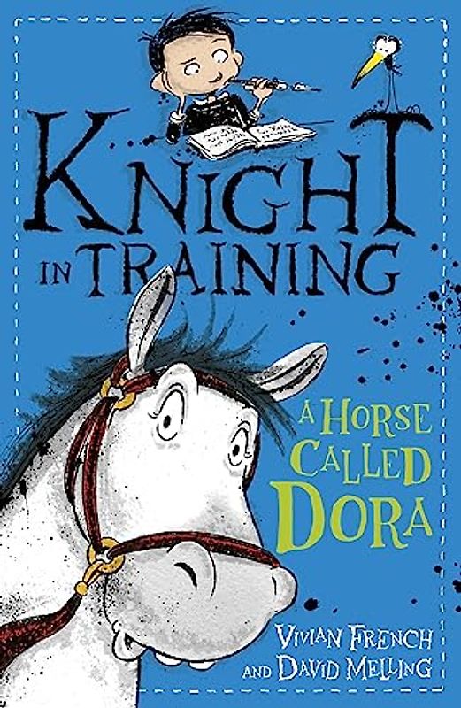 Knight in Training: A Horse Called Dora