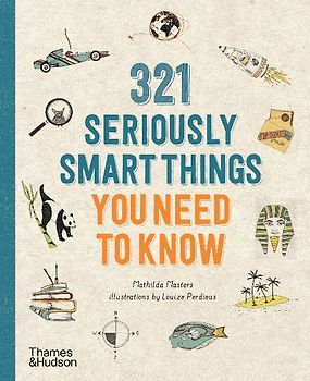 321 Seriously Smart Things You Need To Know