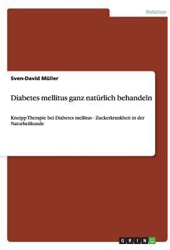 Diabetes mellitus ganz natürlich behandeln
