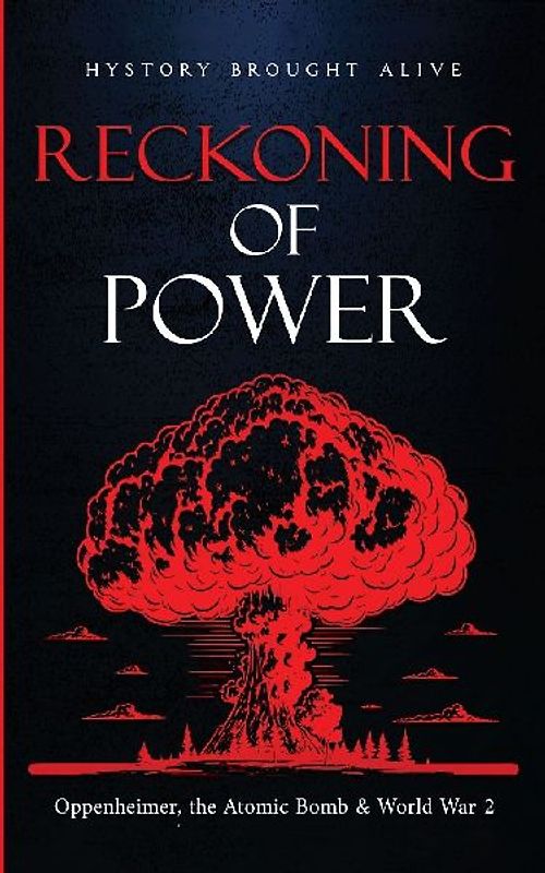 Reckoning of Power