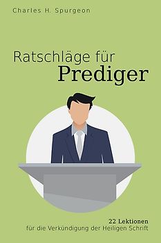 Ratschläge für Prediger