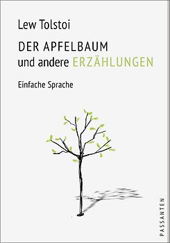 DER APFELBAUM und andere Erzählungen