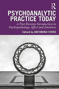 Psychoanalytic Practice Today