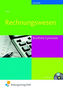 Wirtschaftslehre / Rechnungswesen / Rechnungswesen für das Berufliche Gymnasium in Hessen