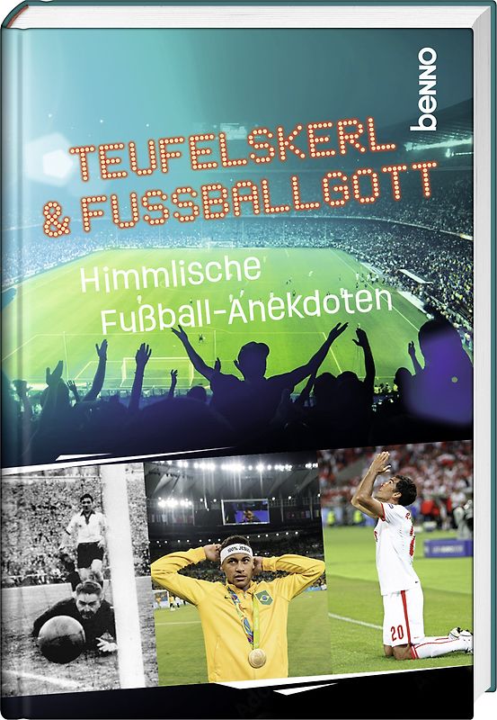 Teufelskerl & Fußballgott