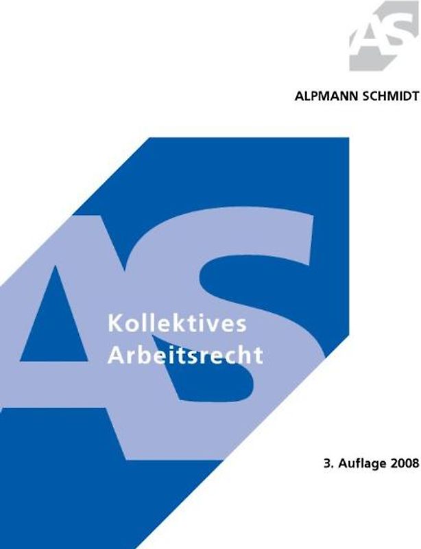 Kollektives Arbeitsrecht