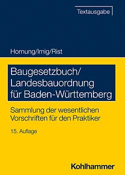 Baugesetzbuch/Landesbauordnung für Baden-Württemberg