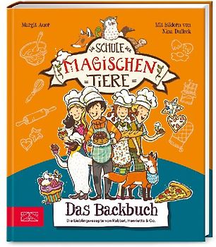 Die Schule der magischen Tiere – Das Backbuch