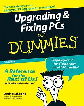 Upgrading & Fixing PCs For Dummies