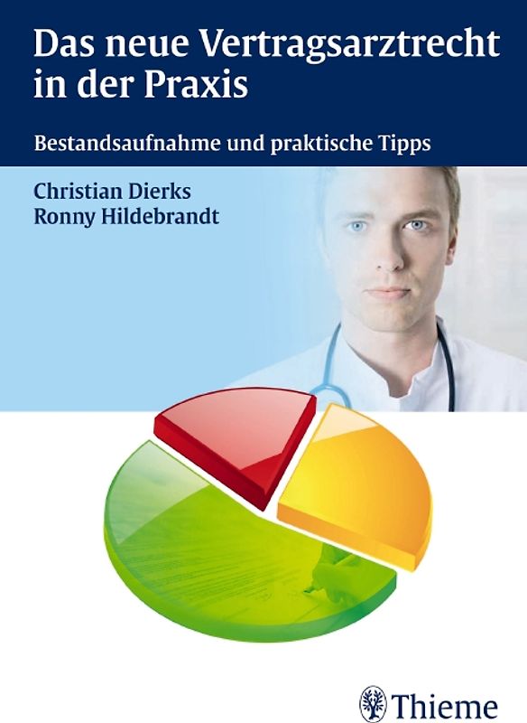 Das neue Vertragsarztrecht in der Praxis
