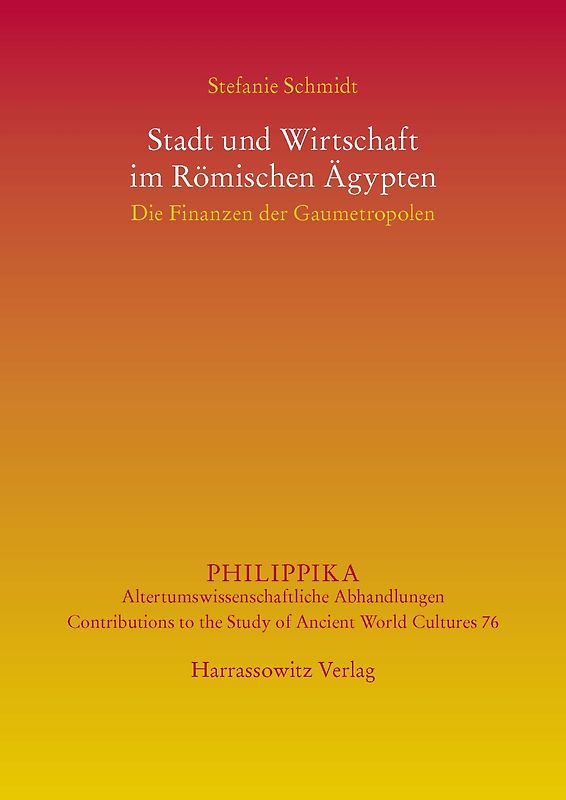 Stadt und Wirtschaft im Römischen Ägypten