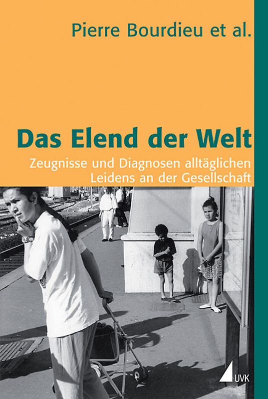 Das Elend der Welt