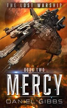 Mercy (The Lost Warship, Band 2)