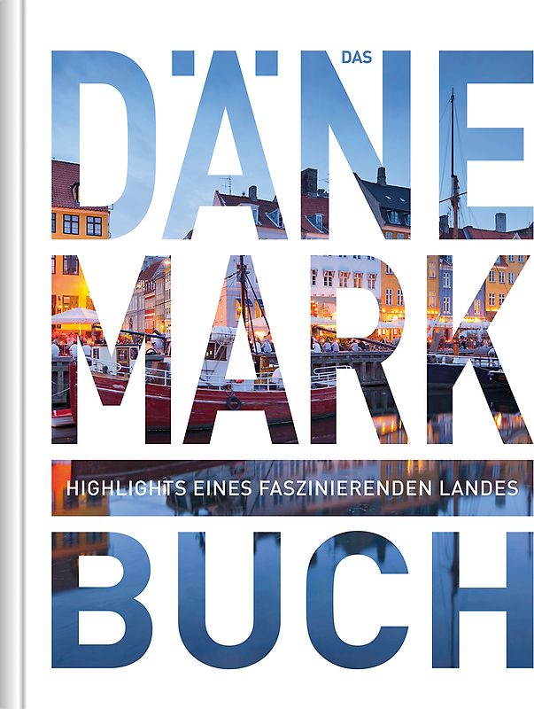 KUNTH Dänemark. Das Buch