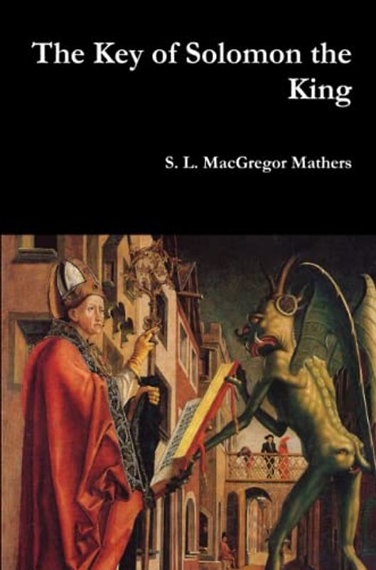 The Key of Solomon the King