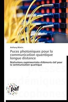 Puces photoniques pour la communication quantique longue distance