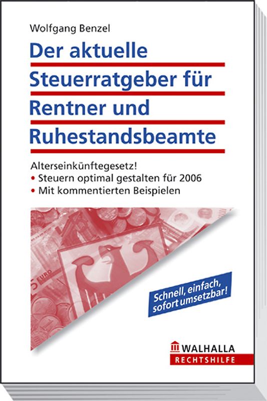 Der aktuelle Steuerratgeber für Rentner und Ruhestandsbeamte
