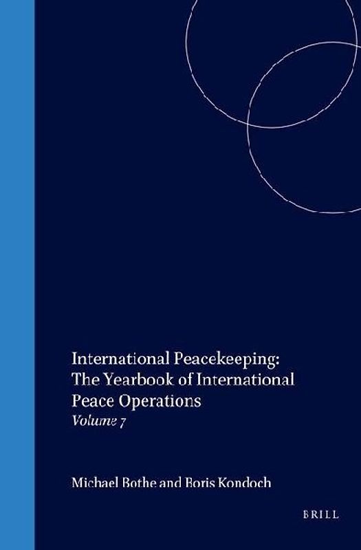 International Peacekeeping:The Yearbook of International Peace Operations