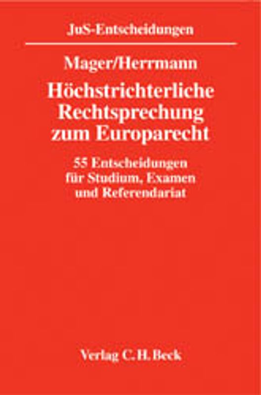 Höchstrichterliche Rechtsprechung zum Europarecht
