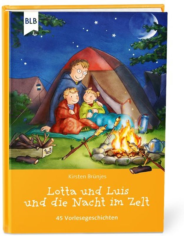 Lotta und Luis und die Nacht im Zelt