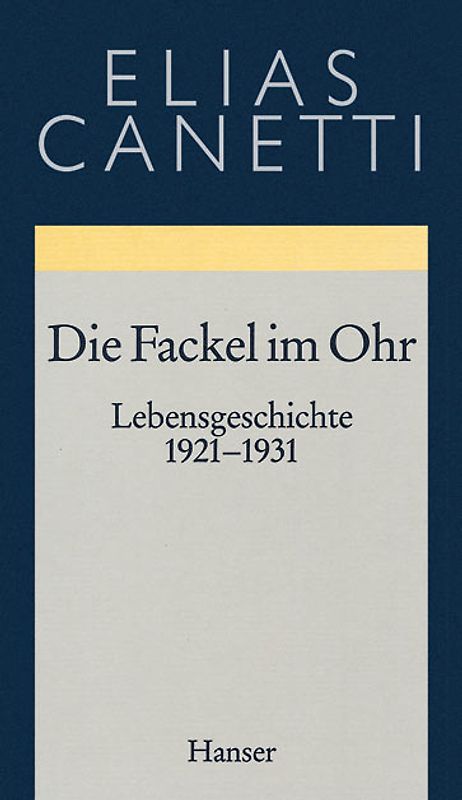Gesammelte Werke Band 8: Die Fackel im Ohr