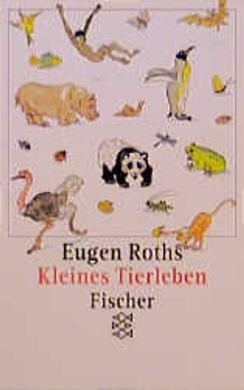 Eugen Roths Kleines Tierleben