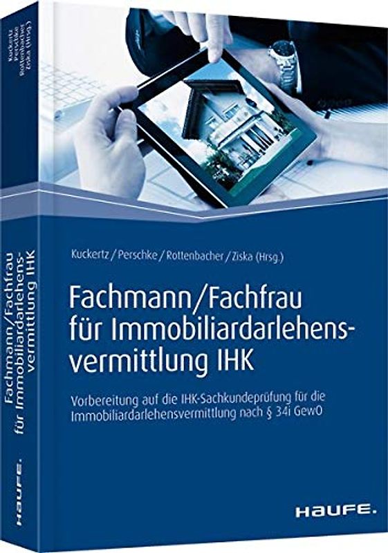 Fachmann/Fachfrau für Immobiliardarlehensvermittlung IHK