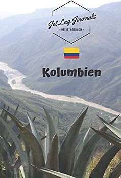 JetLagJournals • Reisetagebuch Kolumbien: Erinnerungsbuch zum Ausfüllen | Reisetagebuch zum Selberschreiben für den Kolumbien Urlaub