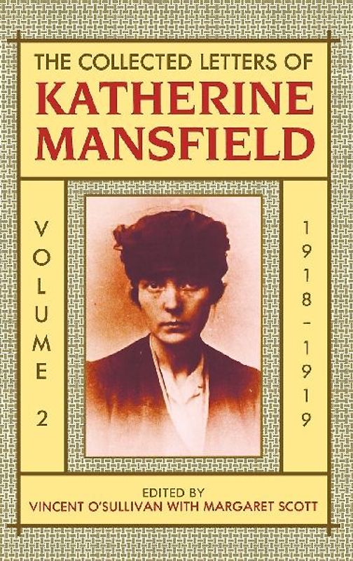 The Collected Letters of Katherine Mansfield