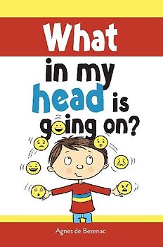 What in my head is going on?