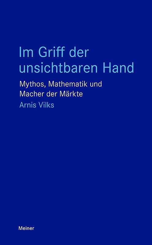 Im Griff der unsichtbaren Hand