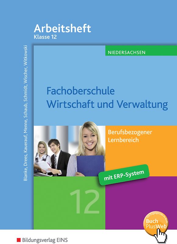 Fachoberschule Wirtschaft und Verwaltung - Schwerpunkt Wirtschaft / Fachoberschule Wirtschaft und Verwaltung – Berufsbezogener Lernbereich