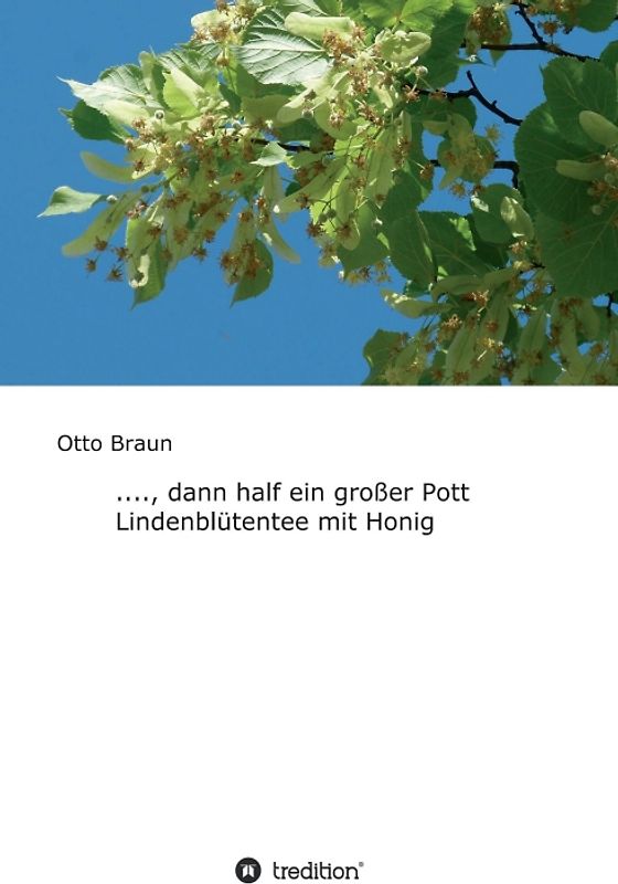 ...., dann half ein großer Pott Lindenblütentee mit Honig