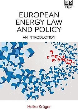 European Energy Law and Policy: An Introduction