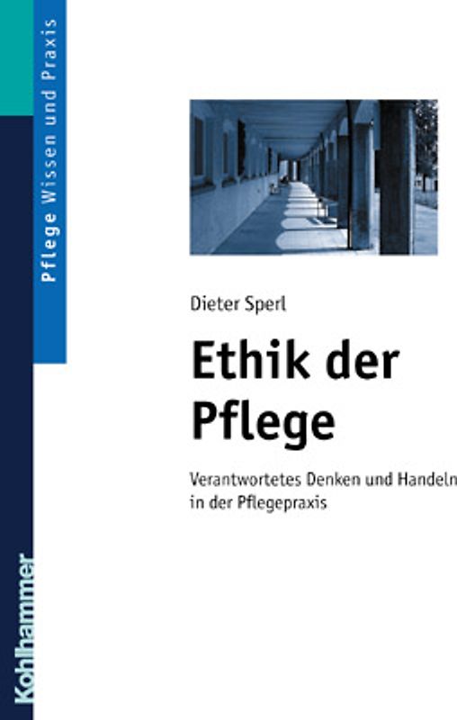 Ethik in der Pflege