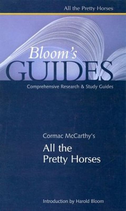 All the Pretty Horses (Bloom's Guides)