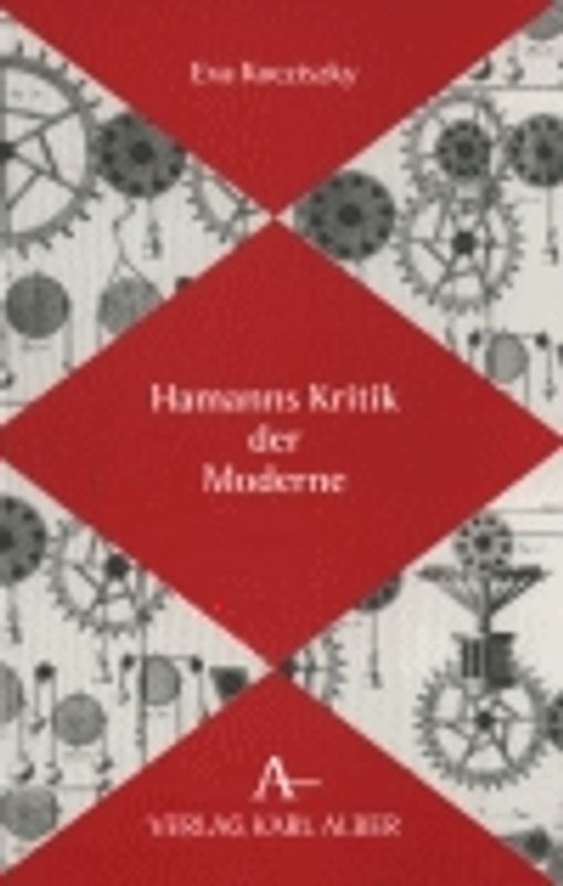 Hamanns Kritik der Moderne