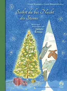 Siehst du bei Nacht die Sterne - Winter und Weihnachten mit James Krüss