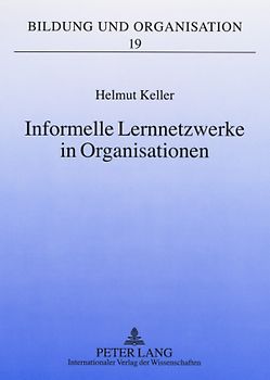 Informelle Lernnetzwerke in Organisationen