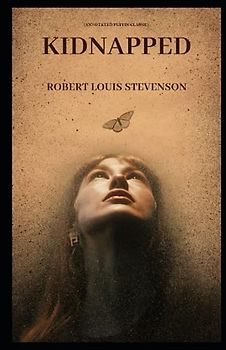 Kidnapped: (Annotated Puffin Classic)