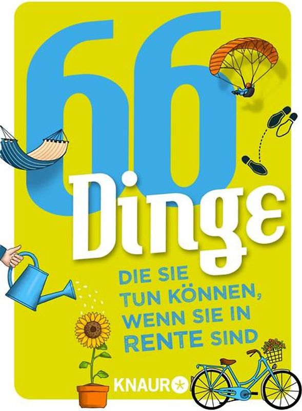66 Dinge, die Sie tun können, wenn Sie in Rente sind