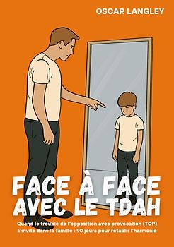 Face à Face avec le TDAH