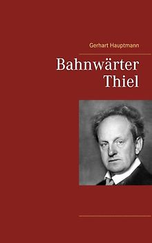 Bahnwärter Thiel