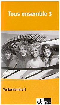 Tous ensemble 3. Verbenlernheft Band 3