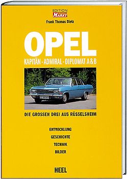 Opel Kapitän, Admiral,Diplomat A & B