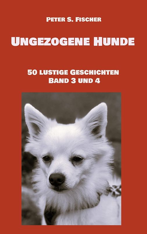 Ungezogene Hunde